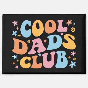 Cool Dads Club III Magnet