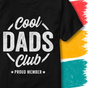 Cool Dads Club Proud Dad Fathers Day Funny Dad T-Shirt