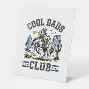 Cool Dads Club Vintage Cowboy Western Shirt Design Pedestal Sign