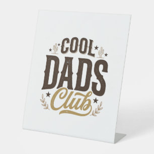 Cool Dads Club Vintage Dad Shirt Design_1 Pedestal Sign