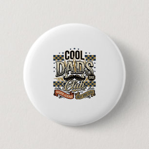 Cool Dads Club Vintage Engraving Dad Shirt Design_ 6 Cm Round Badge