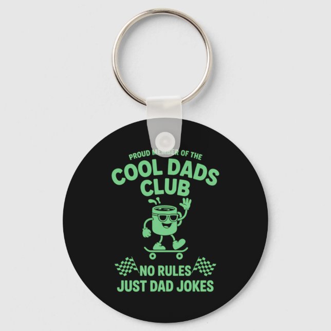 Cool Dads Father_s Day Key Ring (Front)