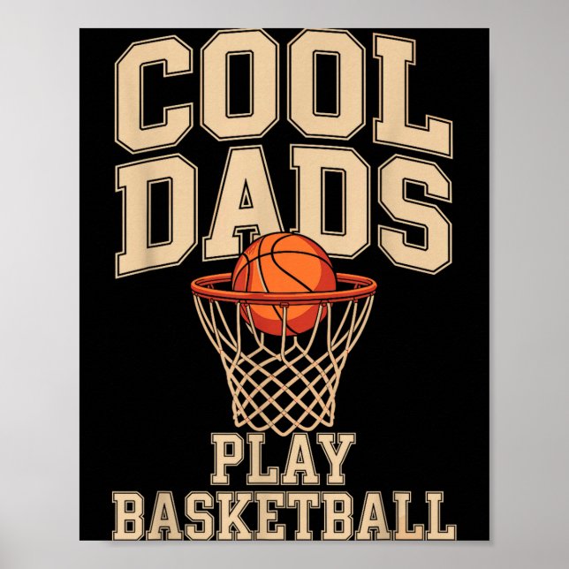 Cool Dads Play Basketball Illustration Poster (Front)