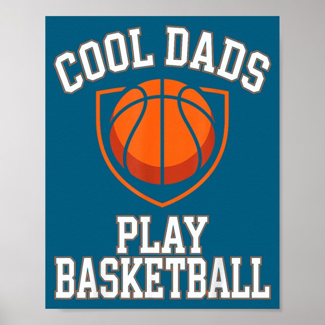 Cool Dads Play Basketball Illustration Poster (Front)