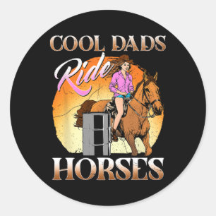 Cool Dads Ride Horses I Equestrian Pony Horse Fan Classic Round Sticker