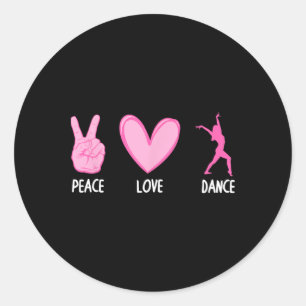 Cool Dance Art For Girls Women Dancing Lover Lyric Classic Round Sticker