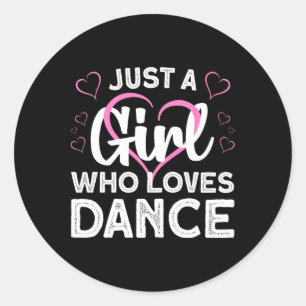 Cool Dance Art For Women Teen Girl Jazz Dancing Cl Classic Round Sticker