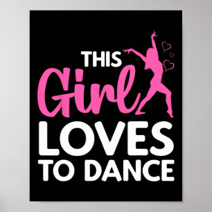 Cool Dance For Women Girls Hip Hop Dancing Breakda Poster