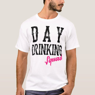 Cool Day Drinking Squad  Funny Alcohol Drinker Gro T-Shirt