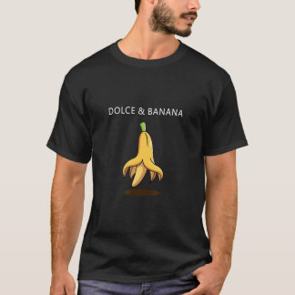 Cool Designer Dolce and banana Fruit  1 T-Shirt
