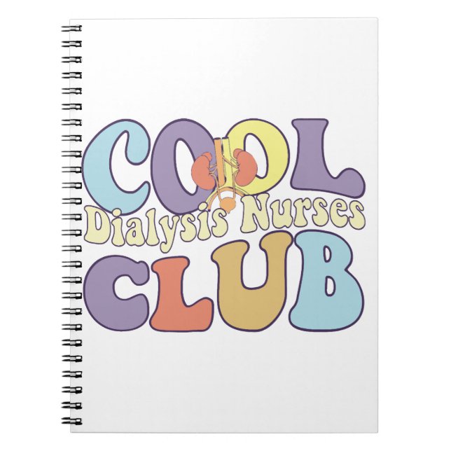 Cool Dialysis Nurses Club RN Nephrology Notebook (Front)