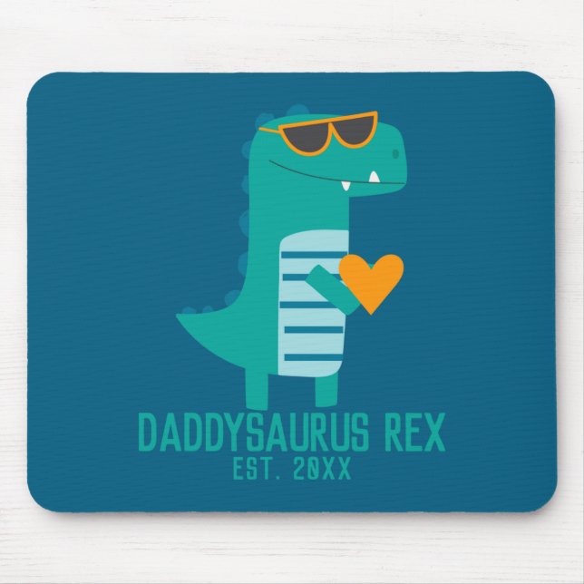 Cool Dino Daddysaurus Rex New Dad Fathers Day  Mouse Pad (Front)