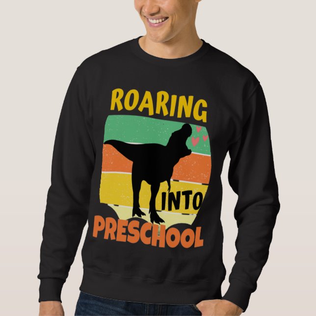 COOL DINOSAUR - ROARING INTO PRESCHOOL SWEATSHIRT (Front)