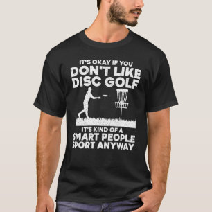 Cool Disc Golf Art For Men Women Disc Golf Players T-Shirt