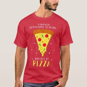Cool Distance Protection Social Pizza T-Shirt