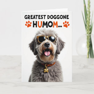 Cool Dog Great Mom Card