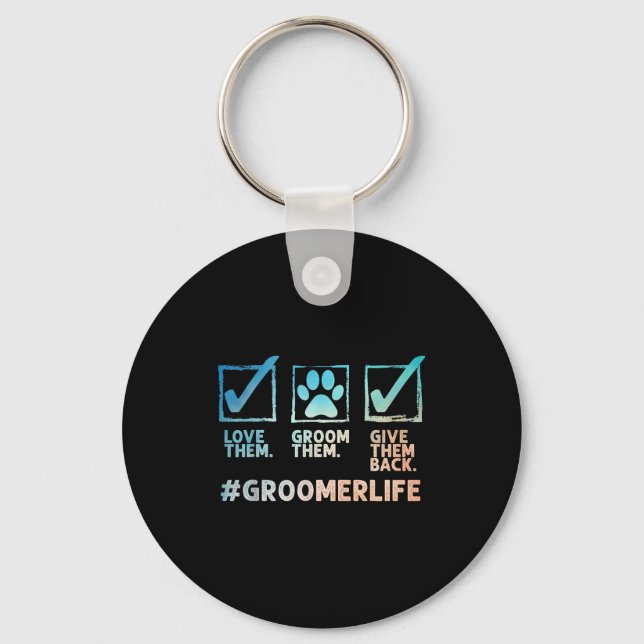 Cool Dog Groomer Art For Men Women Dog Grooming Pe Key Ring (Front)
