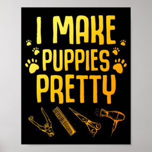 Cool dog groomer art for men women dog pet groomer poster