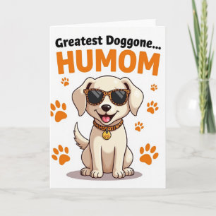 Cool Dog Mum Message Card