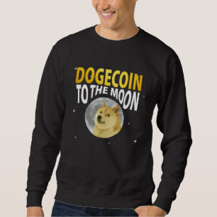 Cool Dogecoin to the Moon Tee, Doge Coin Crypto Cu Sweatshirt