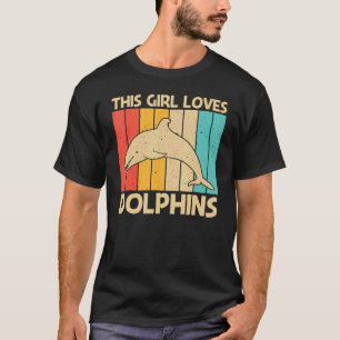 Cool Dolphin For Girls Mom Ocean Animal Dolphin T-Shirt