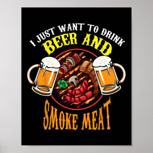 Cool Drink Beer And Smoke Meat Bbq Funny Foodie Lo Poster