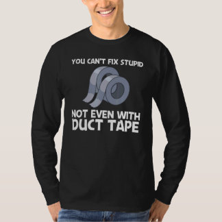 Cool Duct Tape For Men Women Handyman Engineering  T-Shirt