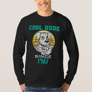 Cool dude since 1987 T-Shirt