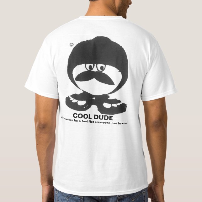 Cool Dude T-Shirt (Back)