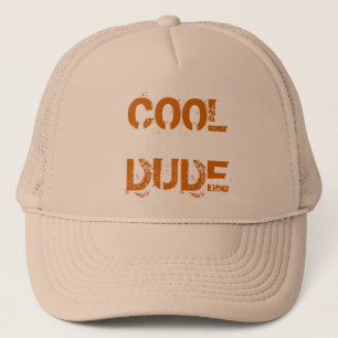 COOL   DUDE TRUCKER HAT