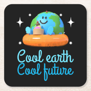Cool earth, Cool future - Earth Square Paper Coaster