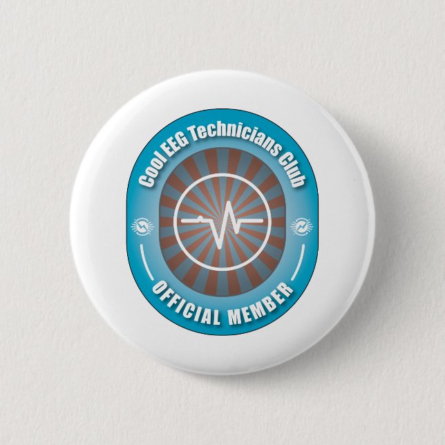 Cool EEG Technicians Club 6 Cm Round Badge (Front)