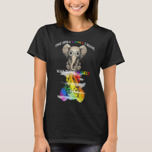 Cool Elephant Lgbt The Only Choice I Made Was To B T-Shirt