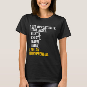 Cool Entrepreneur Art For Men Women Ceo New Busine T-Shirt