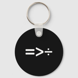 Cool Equality Is Greater Than Division _1 Key Ring