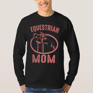 Cool Equestrian Mum For Horse Show Jumping Women L T-Shirt