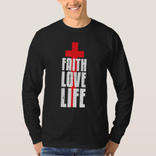 Cool Faith Love Life Religion Caring Red Cross Act T-Shirt