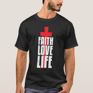 Cool Faith Love Life Religion Caring Red Cross Act T-Shirt