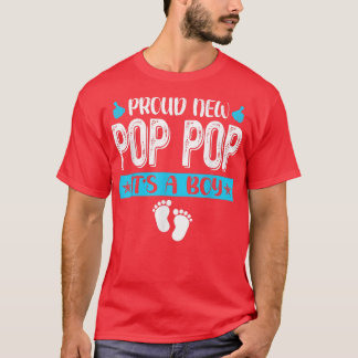 Cool Family Proud New Pop Pop It's A Boy Gender Re T-Shirt