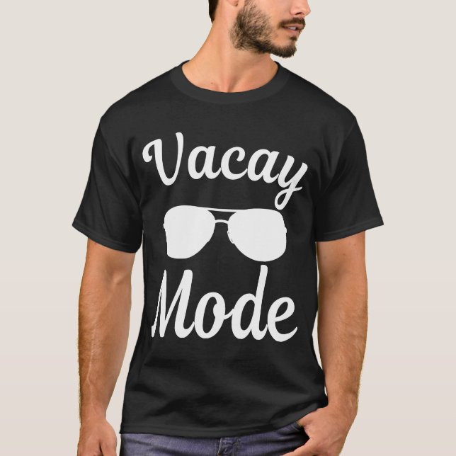 cool Family  vacay mode sunglasses  tees (Front)