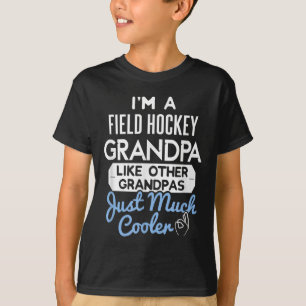 Cool Fathers Day Field Hockey Grandpa T-Shirt