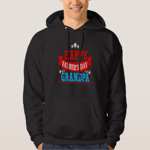 Cool Father's Day Quote Happy Father's Day Grandpa Hoodie