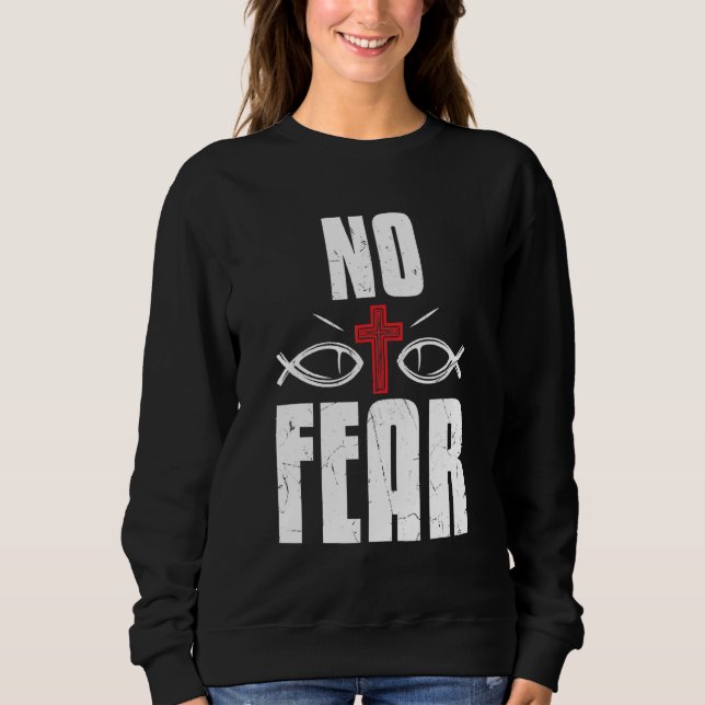 Cool Fear No Red Cross Religion Faith Red Cross Ac Sweatshirt (Front)