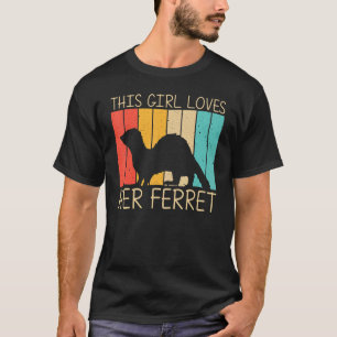 Cool Ferret For Girls Women Ferret Pet Animal T-Shirt