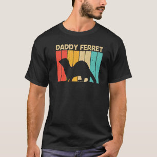 Cool Ferret For Men Boys Dad Ferret Pet Animal T-Shirt