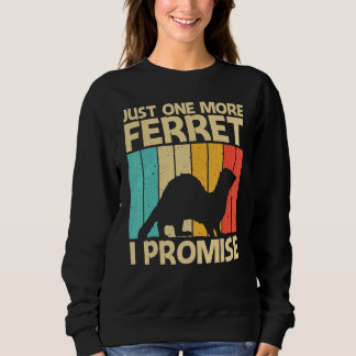 Cool Ferret For Men Women Ferret Pet Animal Sweatshirt