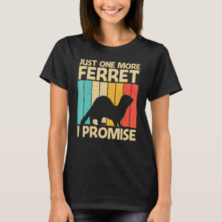 Cool Ferret For Men Women Ferret Pet Animal T-Shirt