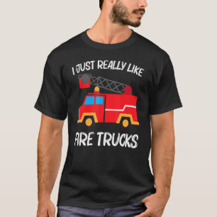 Cool Fire Truck For Men Women Kids Firetruck Firef T-Shirt