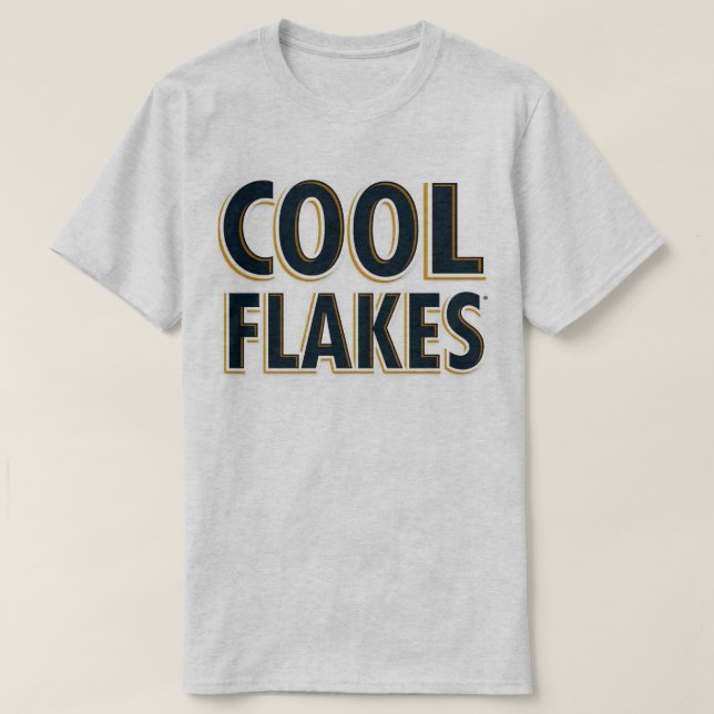 cool flakes T-Shirt (Design Front)