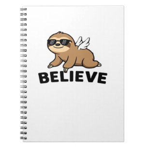 Cool Flying Sloth Believe Funny Motivational Desig Notebook